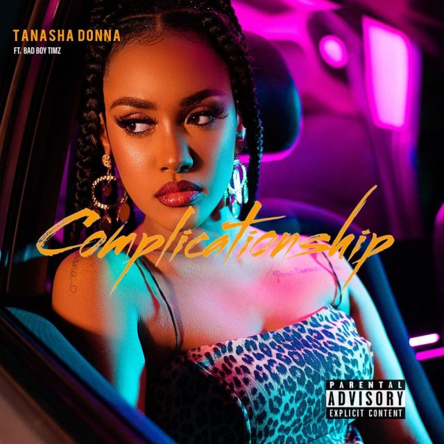 AUDIO: Tanasha Donna Ft BadBoy Timz - Complicationship Mp3 Download