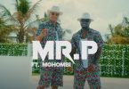 VIDEO: Mr. P Ft Mohombi – Just Like That Mp4 Download