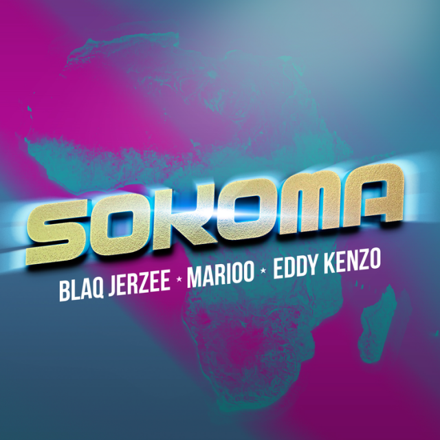 AUDIO: Blaq Jerzee Ft Marioo & Eddy Kenzo - Sokoma Mp3 Download