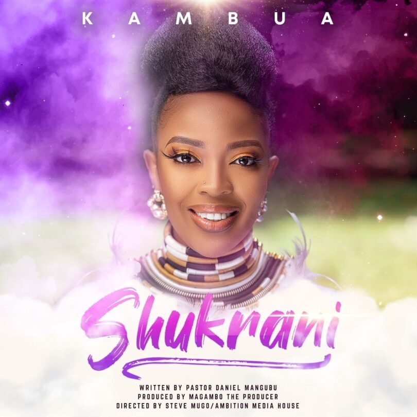 AUDIO: Kambua - Shukrani Mp3 Download