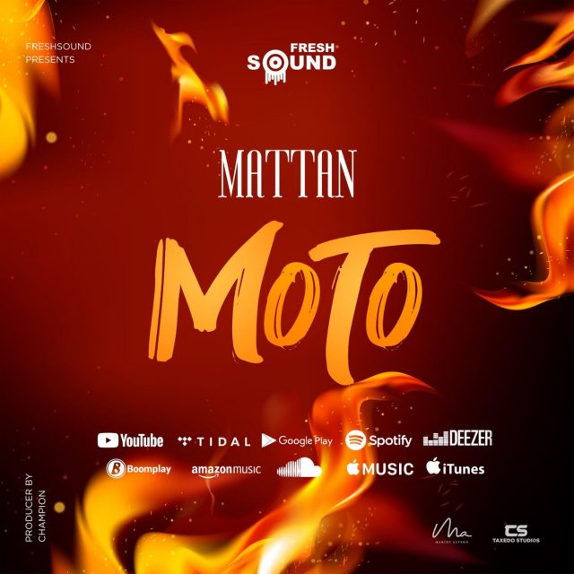 AUDIO: Mattan - Moto Mp3 Download
