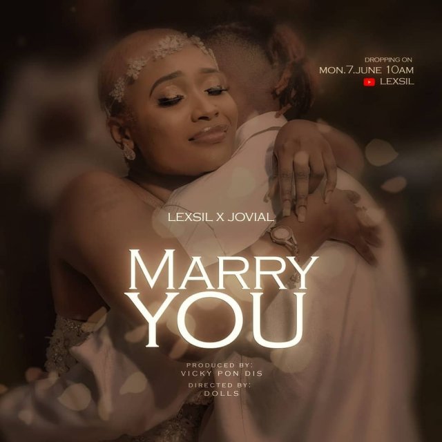 AUDIO: Lexsil ft Jovial - Marry You Mp3 Download