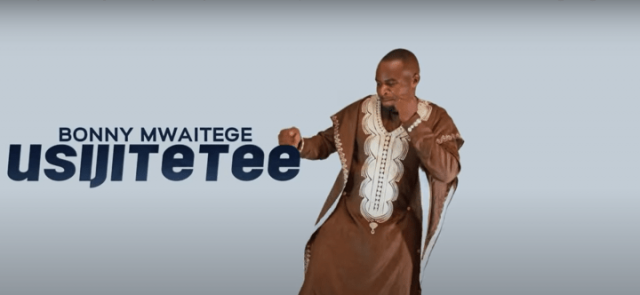 AUDIO: Bony Mwaitege - Usijitetee Mp3 Download