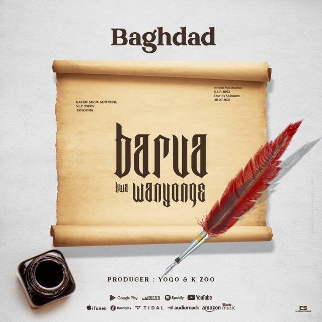 AUDIO: Baghdad - Barua Kwa Mnyonge Mp3 Download