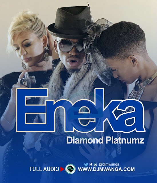 AUDIO: Diamond Platnumz – Eneka Mp3 Download