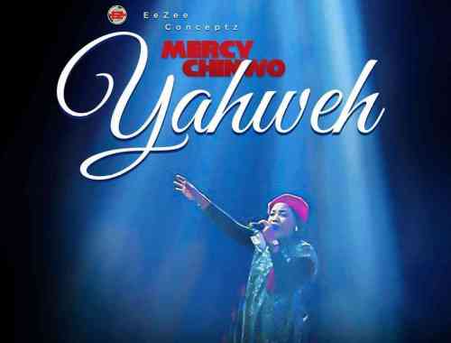 AUDIO: Mercy Chinwo - Yahweh Mp3 Download