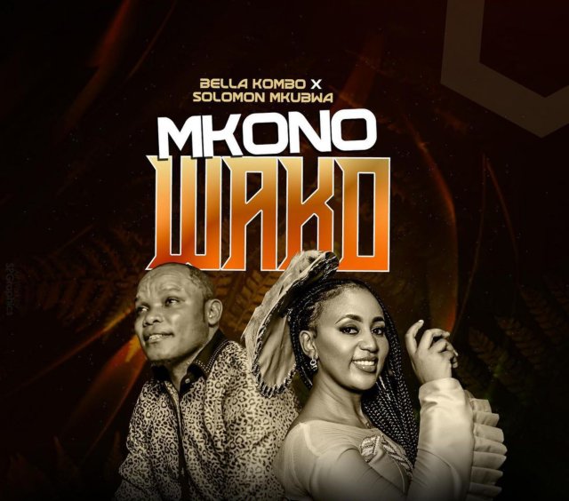 AUDIO: Bella Kombo ft Solomon Mkubwa - Mkono wako Mp3 Download
