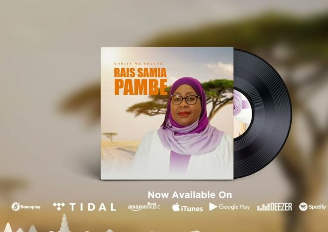 AUDIO: Christina Shusho - Raisi Samia Pambe Mp3 Download