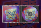 AUDIO: Blaq Jerzee Ft Jux - Free Your Mind Mp3 Download