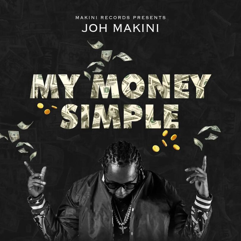 AUDIO: Joh Makini - My Money Simple Mp3 Download