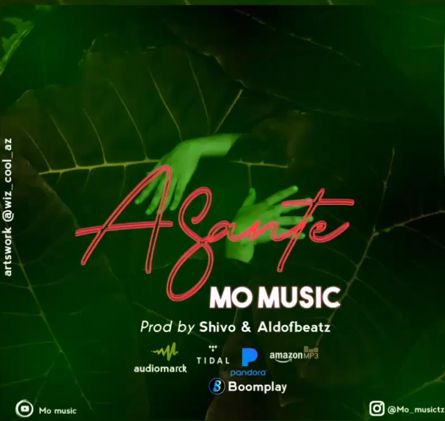 AUDIO: Mo Music - Asante Mp3 Download