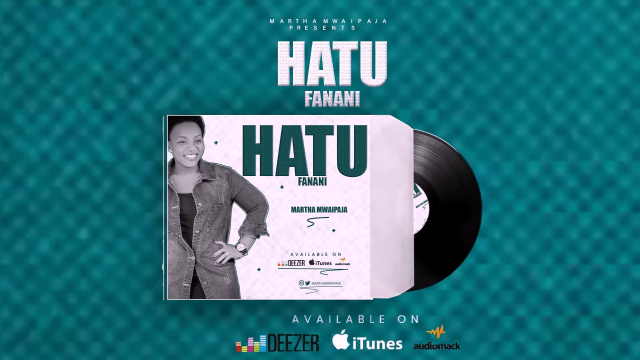 AUDIO: Martha Mwaipaja - Hatufanani Mp3 Download