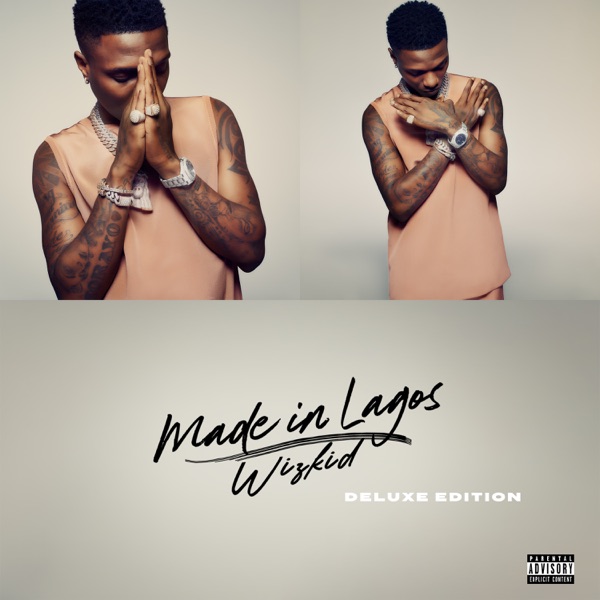 FULL ALBUM: Wizkid - Made In Lagos Deluxe Album Mp3 Download