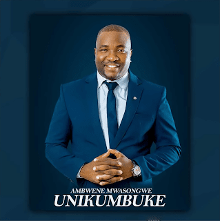 AUDIO: Ambwene Mwasongwe - Unikumbuke Mp3 Download