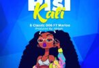 AUDIO: B Classic 006 Ft Marioo - Pisi Kali Mp3 Download
