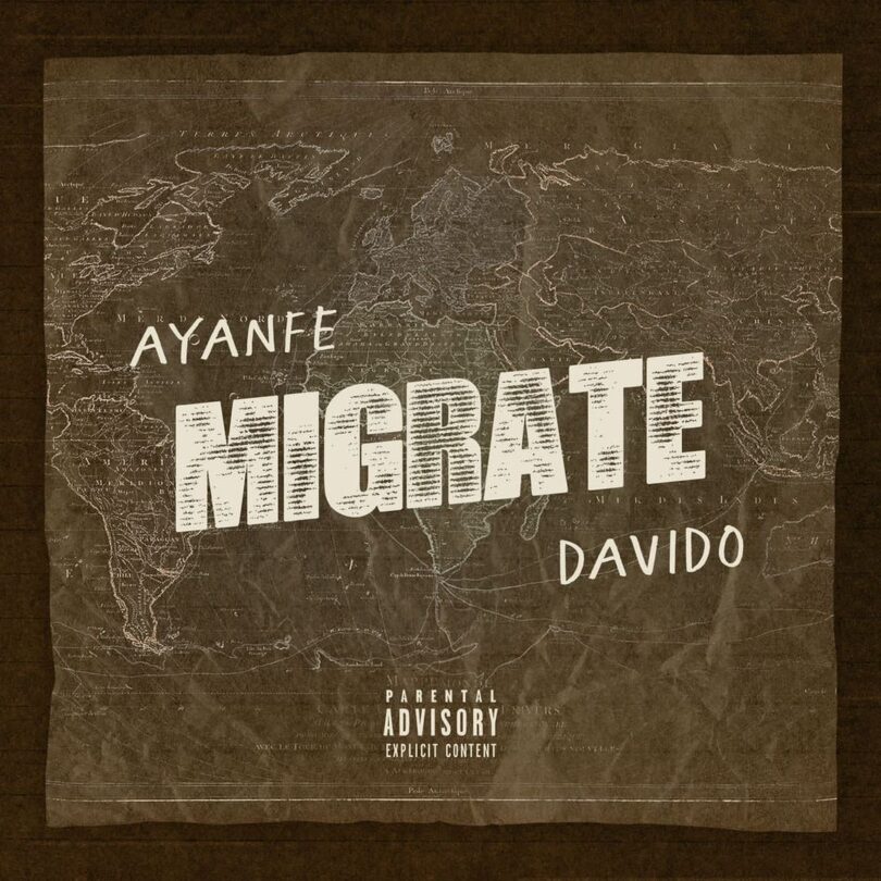 AUDIO: Ayanfe Ft Davido - Migrate Mp3 Download