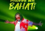 AUDIO: Dk Kwenye Beat Ft Bahati - Mungu Wa Bahati Mp3 Download