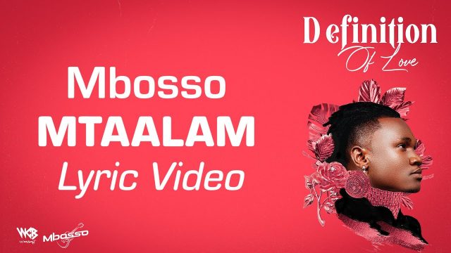 LYRICS VIDEO: Mbosso - Mtaalam Mp4 Download