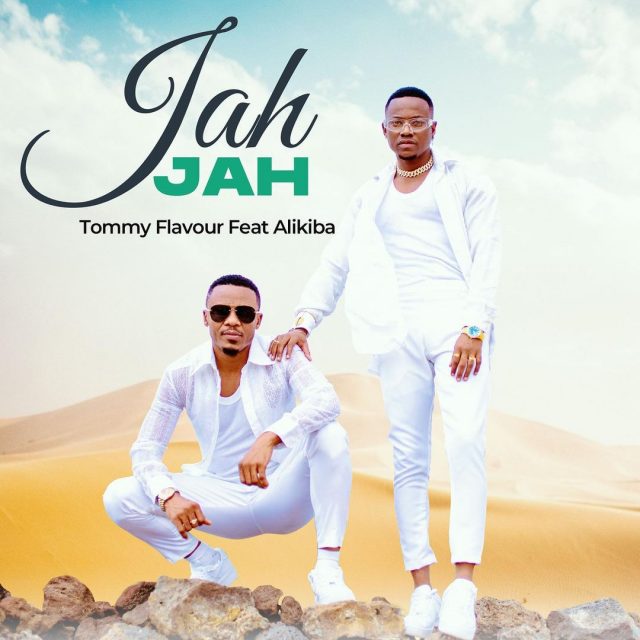 AUDIO: Tommy Flavour Ft Alikiba - Jah Jah Mp3 Download