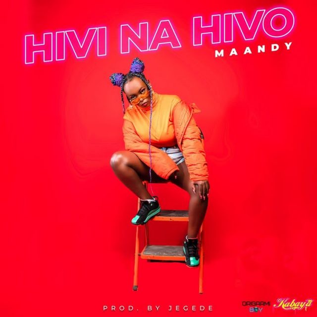 AUDIO: Maandy - Hivi Na Hivo Mp3 Download