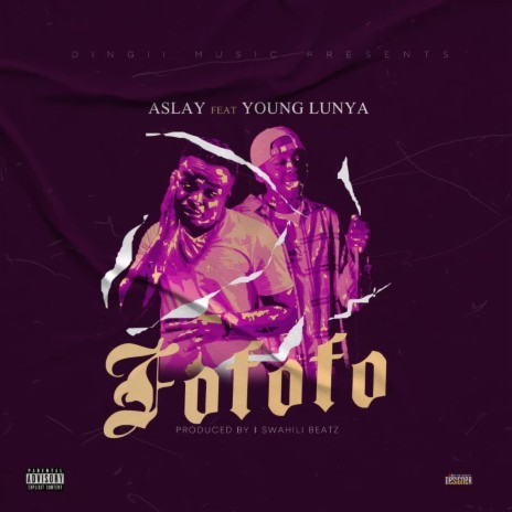 AUDIO: Aslay Ft Young Lunya - Fofofo Mp3 Download