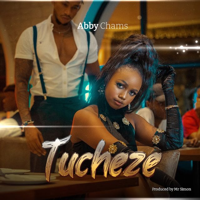 AUDIO: Abby Chams - Tucheze Mp3 Download