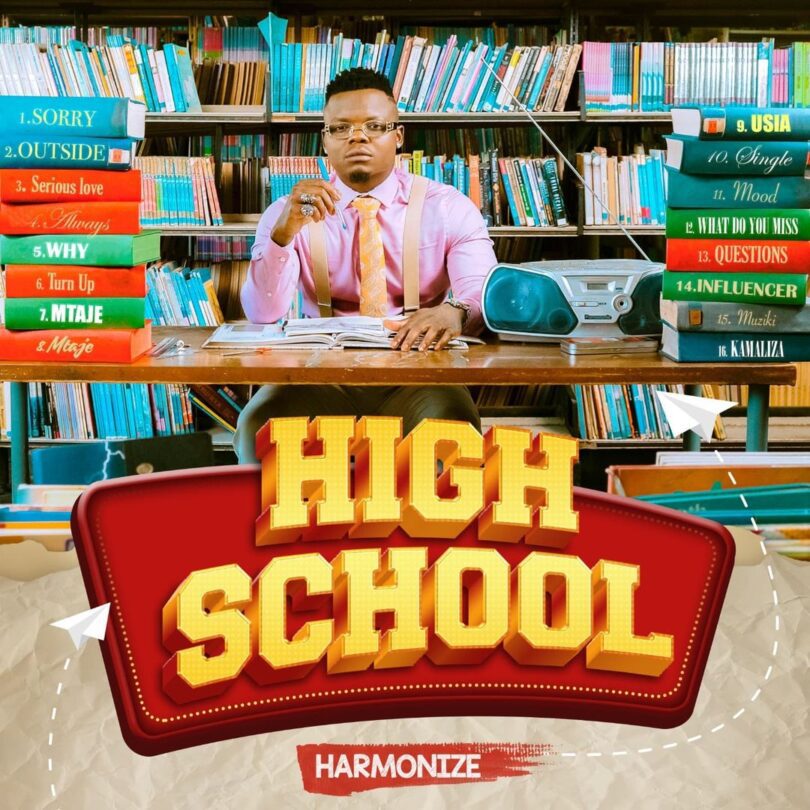 FULL ALBUM: Harmonize - High School Mp3 Download