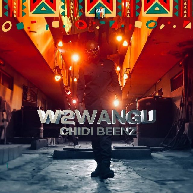 FULL ALBUM: Chidi Beenz - Wa2wangu Mp3 Download