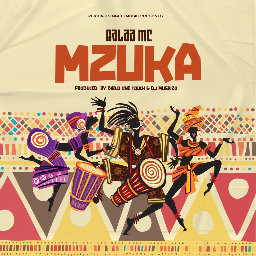 AUDIO: Balaa Mc - Mzuka Mp3 Mp3 Download