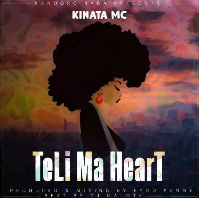 AUDIO: Kinata Mc - Teli Ma Heart Mp3 Download