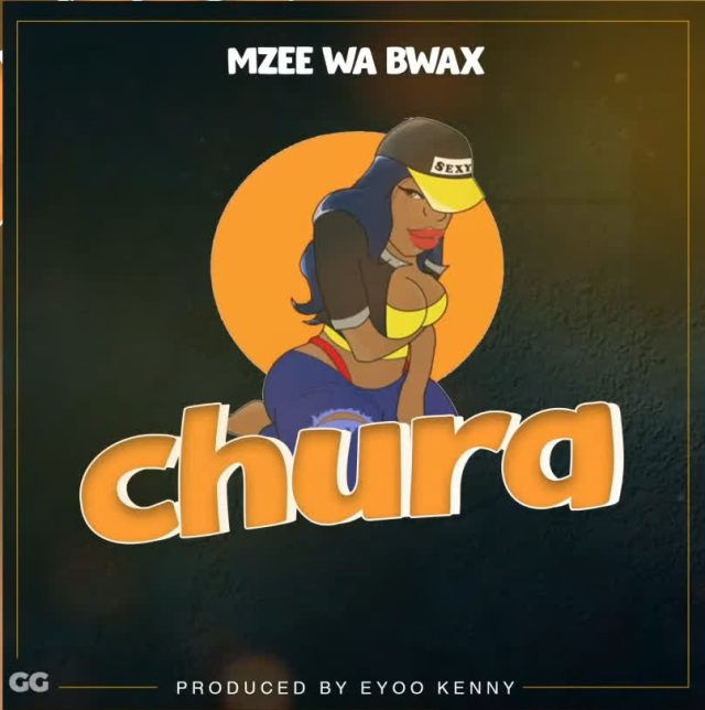 AUDIO: Mzee Wa Bwax - Chura Mp3 Download
