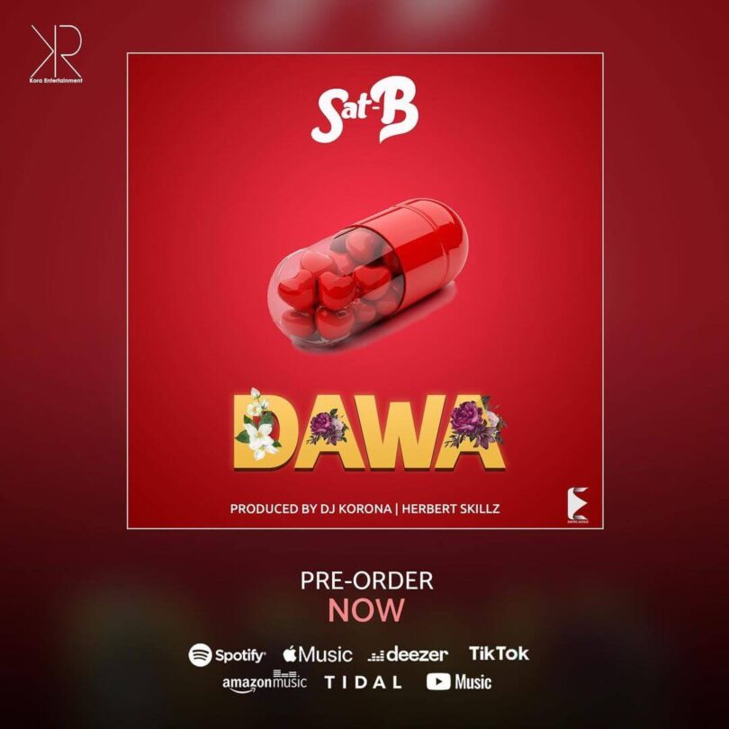AUDIO: Sat-B - Dawa Mp3 Download