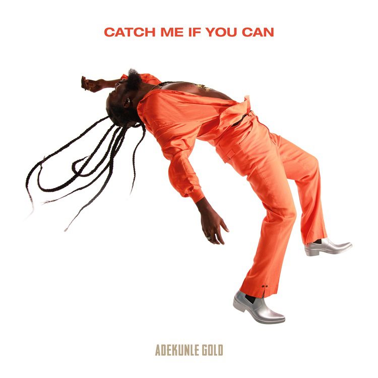 FULL ALBUM: Adekunle Gold - Catch Me If You Can Mp3 Download