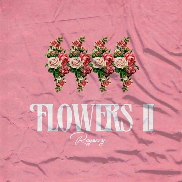 FULL ALBUM: Rayvanny - Flowers II Mp3 Download