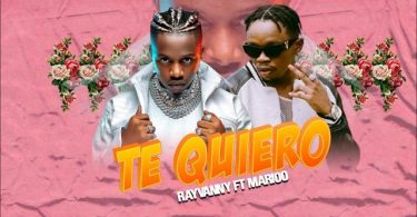 AUDIO: Rayvanny Ft Marioo - Te Quiero Mp3 Download