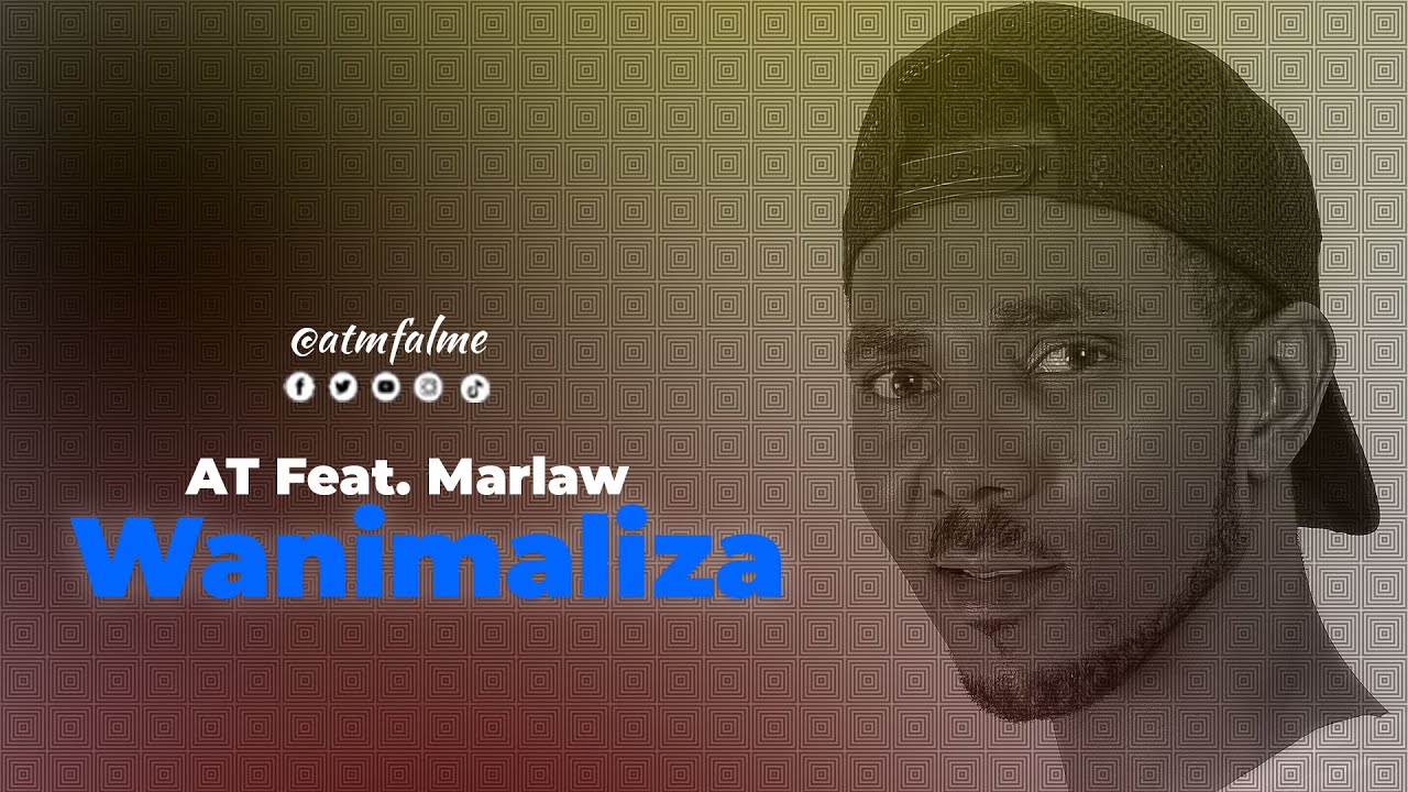 AUDIO: At Ft Marlaw - Wanimaliza Mp3 Download