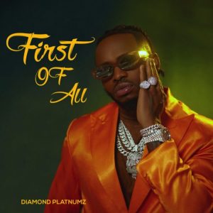 FULL ALBUM: Diamond Platnumz - First Of All (FOA) Mp3 Download