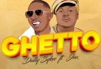 AUDIO: Dully Sykes Ft Jux - Ghetto Mp3 Download