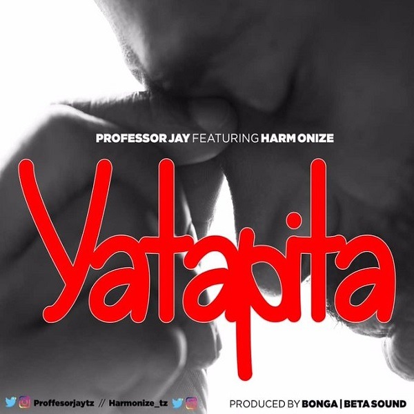 AUDIO: Professor Jay Ft Harmonize - Yatapita Mp3 Download