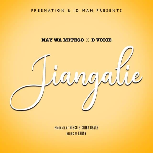 AUDIO: Nay Wa Mitego Ft D Voice – Jiangalie Mp3 Download