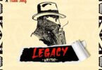 AUDIO: Kidd Hustle Ft Mike Song - Legacy Mp3 Download