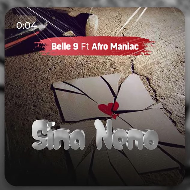AUDIO: Belle 9 Ft Afro Maniac - Sina Neno Mp3 Download
