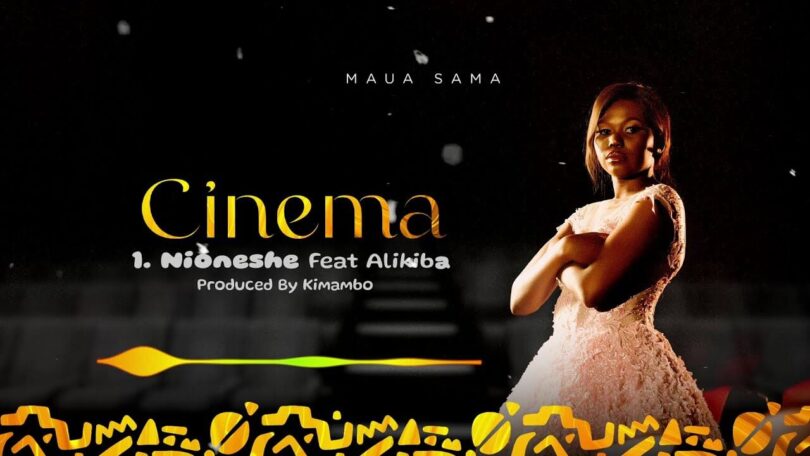 AUDIO: Maua Sama Ft Alikiba - Nioneshe Mp3 Download