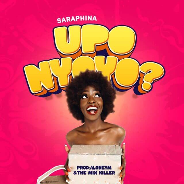 AUDIO: Saraphina - Upo Nyonyo Mp3 Download