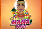 AUDIO: Macvoice - Mama Yoyo Mp3 Download