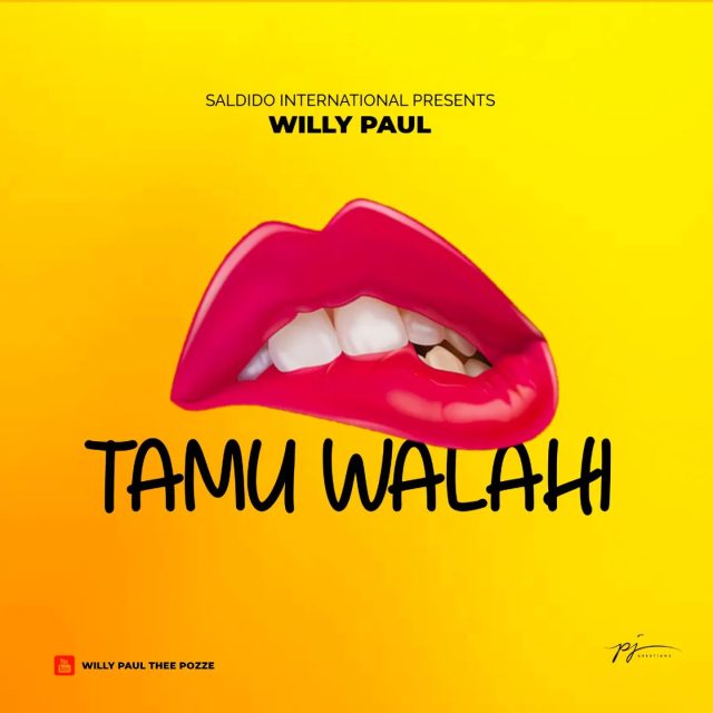 AUDIO: Willy Paul - Tamu Walahi Mp3 Download