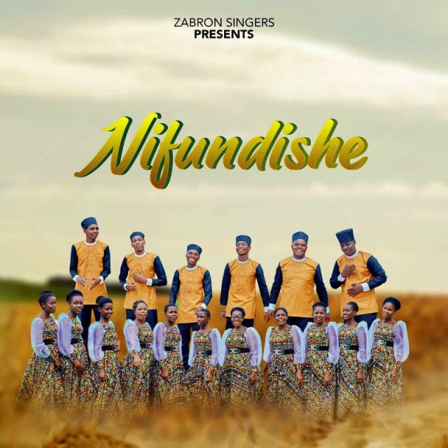 AUDIO: Zabron Singers - Nifundishe Mp3 Download
