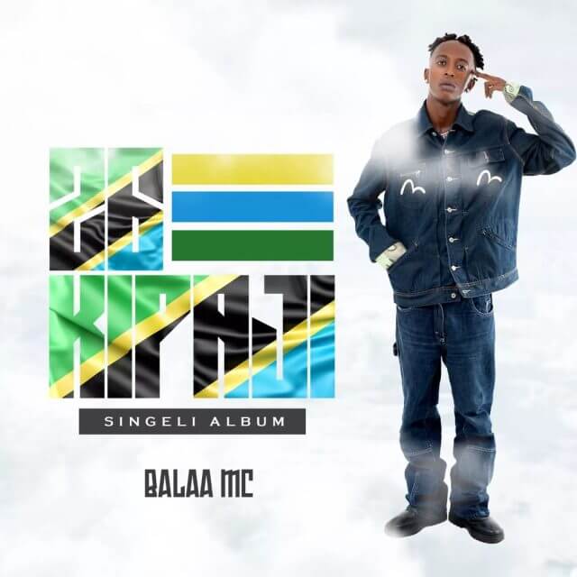 AUDIO: Balaa Mc - Bado Naishi Mp3 Download