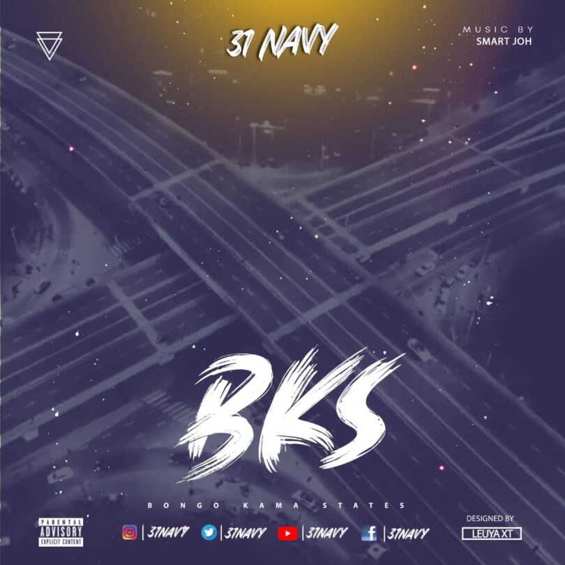 AUDIO: 31 Navy - Bongo Kama States Mp3 Download