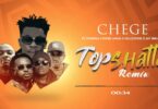 AUDIO: Chege Ft Dully Sykes & Stamina & Jay Melody & Dogo Janja - Top shatta Remix Mp3 Download